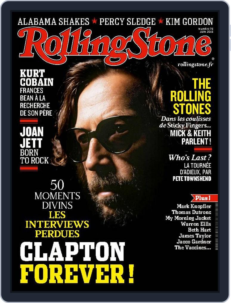 Rolling Stone France No. 75 - Juin 2015 (Digital) - DiscountMags.com Rolling Stone France No. 75 - Juin 2015 (Digital) - DiscountMags.com