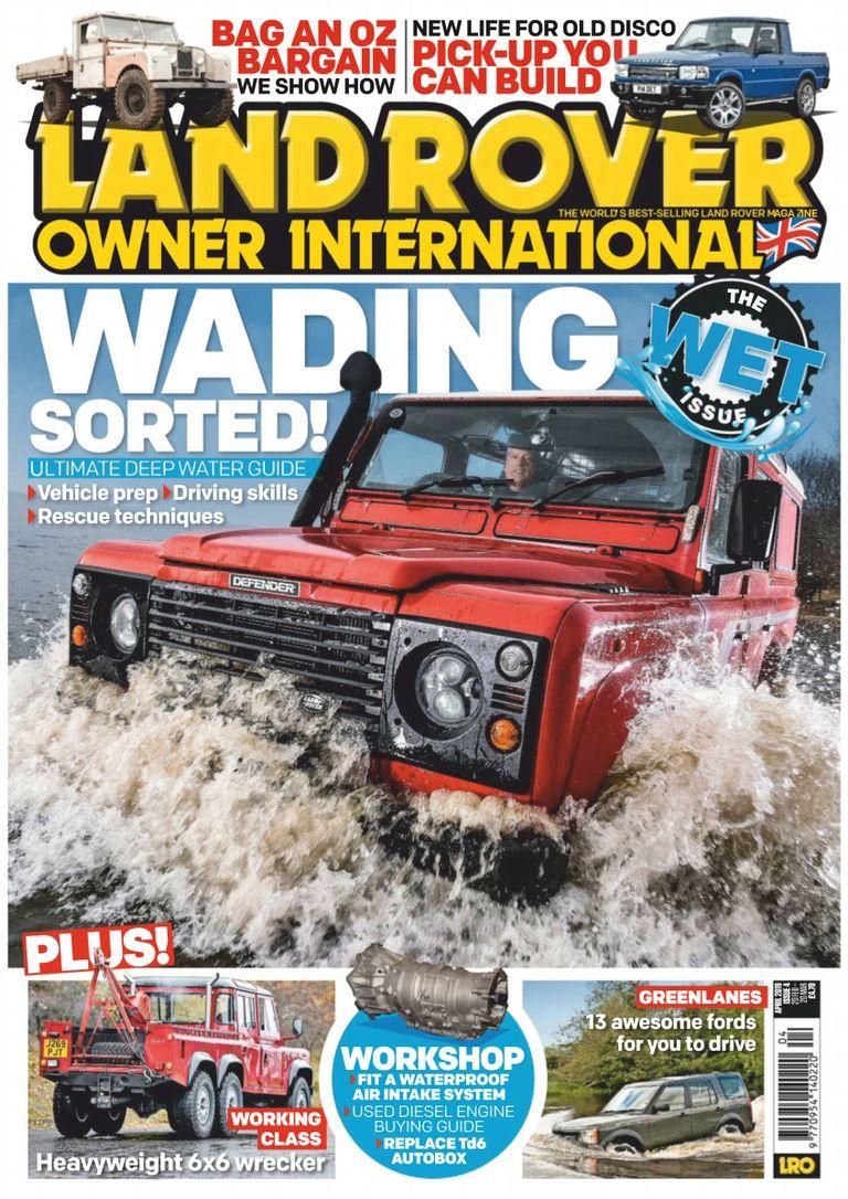 Land Rover Owner April 2019 (Digital) - DiscountMags.com