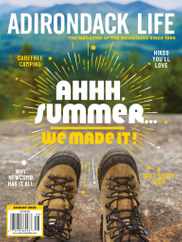 Adirondack Life Magazine Subscription July 1st, 2022 Issue