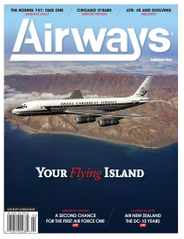 Airways Magazine Subscription                    February 1st, 2023 Issue