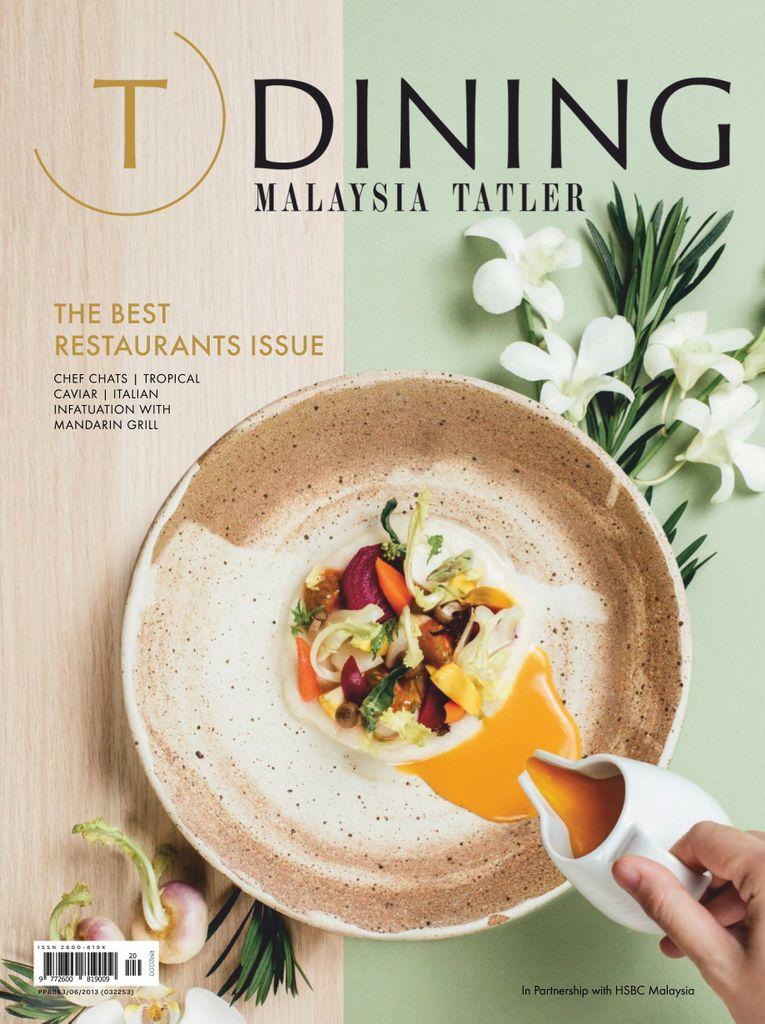 Tatler Dining Malaysia Magazine (Digital) - DiscountMags.com