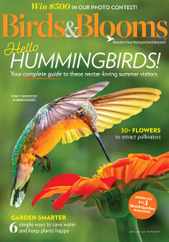 Birds & Blooms Magazine Subscription June 1st, 2022 Issue
