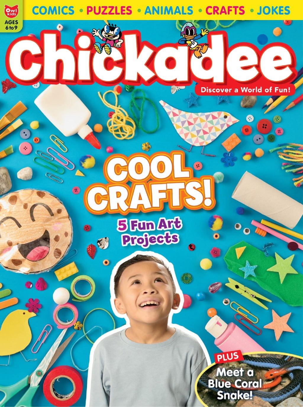 Chickadee Magazine Subscription                    February 9th, 2026 Issue