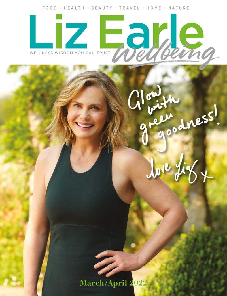 Liz Earle Wellbeing March/April 2022 (Digital)