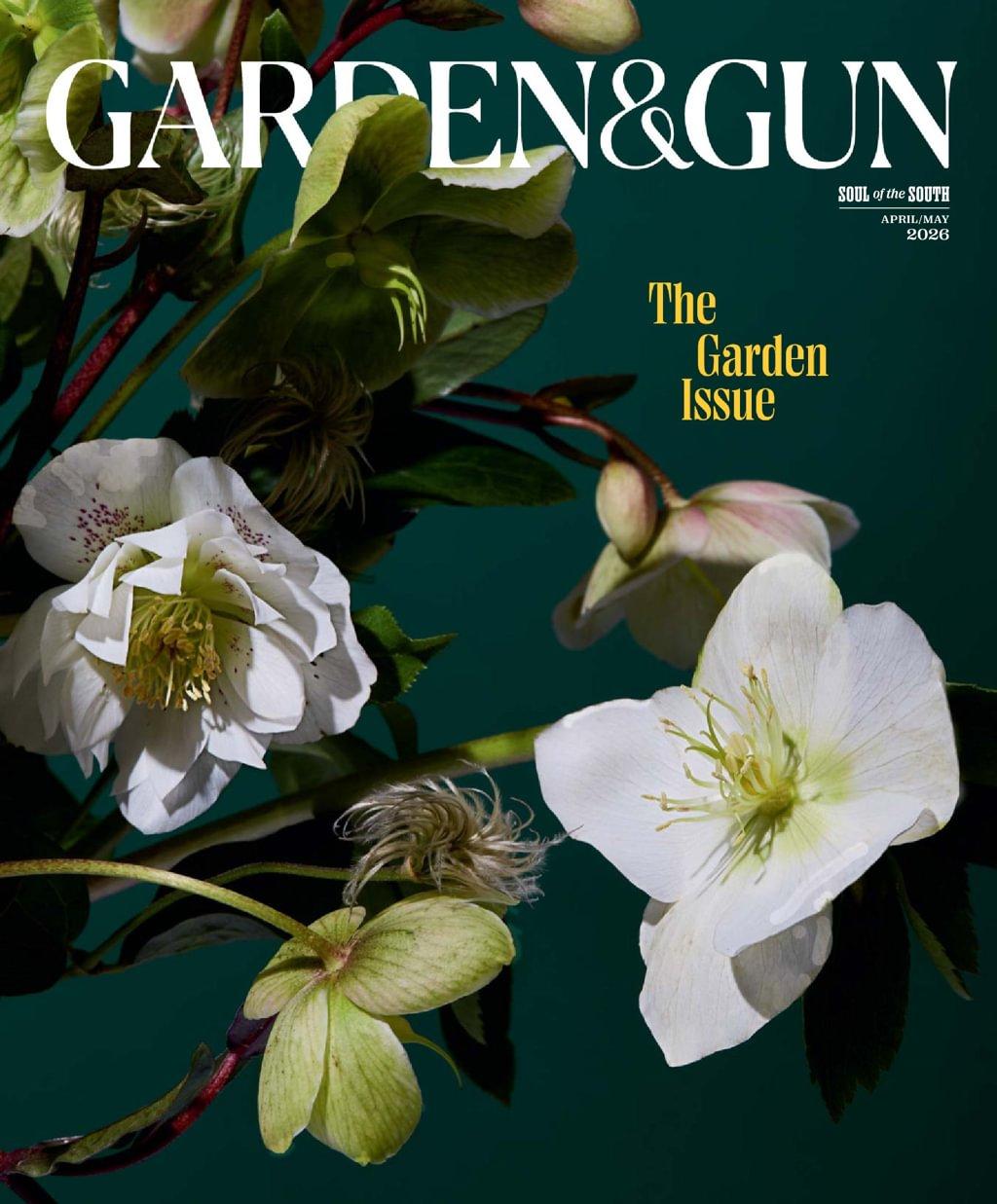 Garden & Gun Magazine Subscription                    March 23rd, 2026 Issue