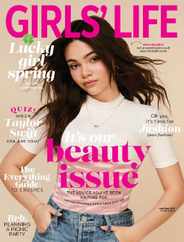 Girls Life Magazine Subscription                    April 1st, 2023 Issue