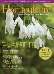 Horticulture Magazine Subscription                    March 1st, 2023 Issue