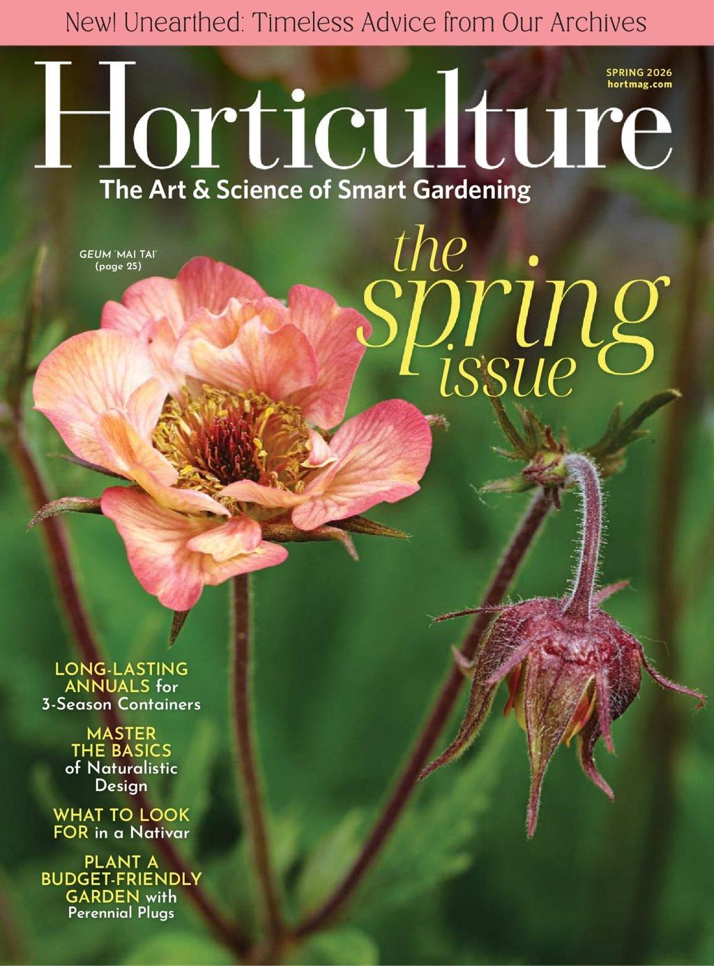 Horticulture Magazine Subscription                    February 1st, 2026 Issue