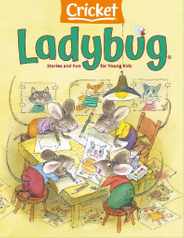 Ladybug Magazine Subscription                    February 1st, 2023 Issue