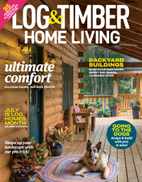 Log Home Living Magazine Subscription Discount | Guide to Log Homes