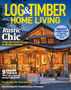 Log Home Living Magazine Subscription