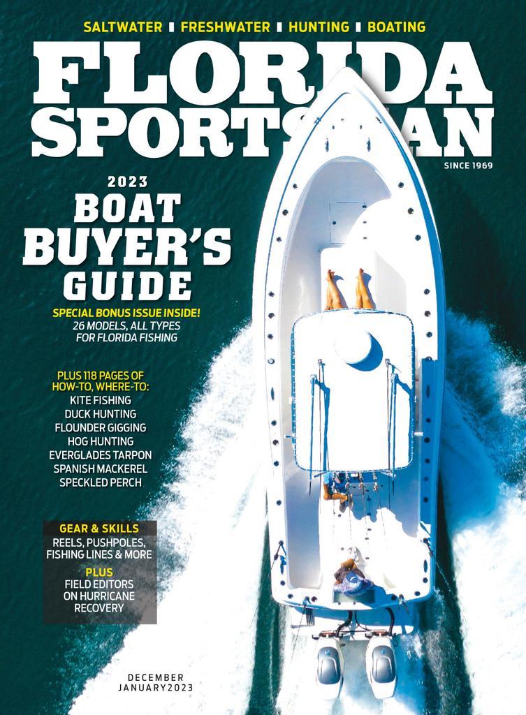 2023 BOAT BUYER'S GUIDE  BY CAPT. GEORGE LABONTE BOATING EDITOR