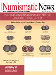 Numismatic News Magazine Subscription                    April 30th, 2024 Issue