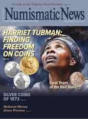 Numismatic News Magazine Subscription                    February 27th, 2024 Issue