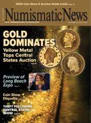Numismatic News Magazine Subscription                    June 4th, 2024 Issue