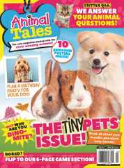 Animal Tales Magazine Subscription                    April 1st, 2023 Issue