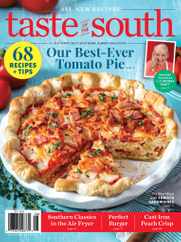 Taste Of The South Magazine Subscription July 1st, 2022 Issue