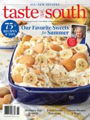 Taste Of The South Magazine Subscription                    May 1st, 2024 Issue