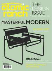 Atomic Ranch Magazine Subscription                    October 1st, 2023 Issue