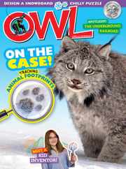 Owl Magazine Subscription January 1st, 2022 Issue