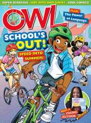 Owl Magazine Subscription June 1st, 2022 Issue