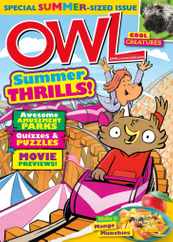 Owl Magazine Subscription June 23rd, 2022 Issue