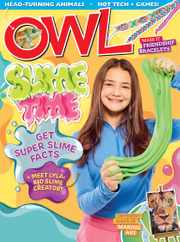 Owl Magazine Subscription                    March 1st, 2024 Issue