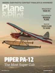 Plane & Pilot Magazine Subscription September 1st, 2022 Issue