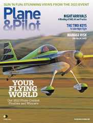 Plane & Pilot Magazine Subscription                    June 1st, 2023 Issue