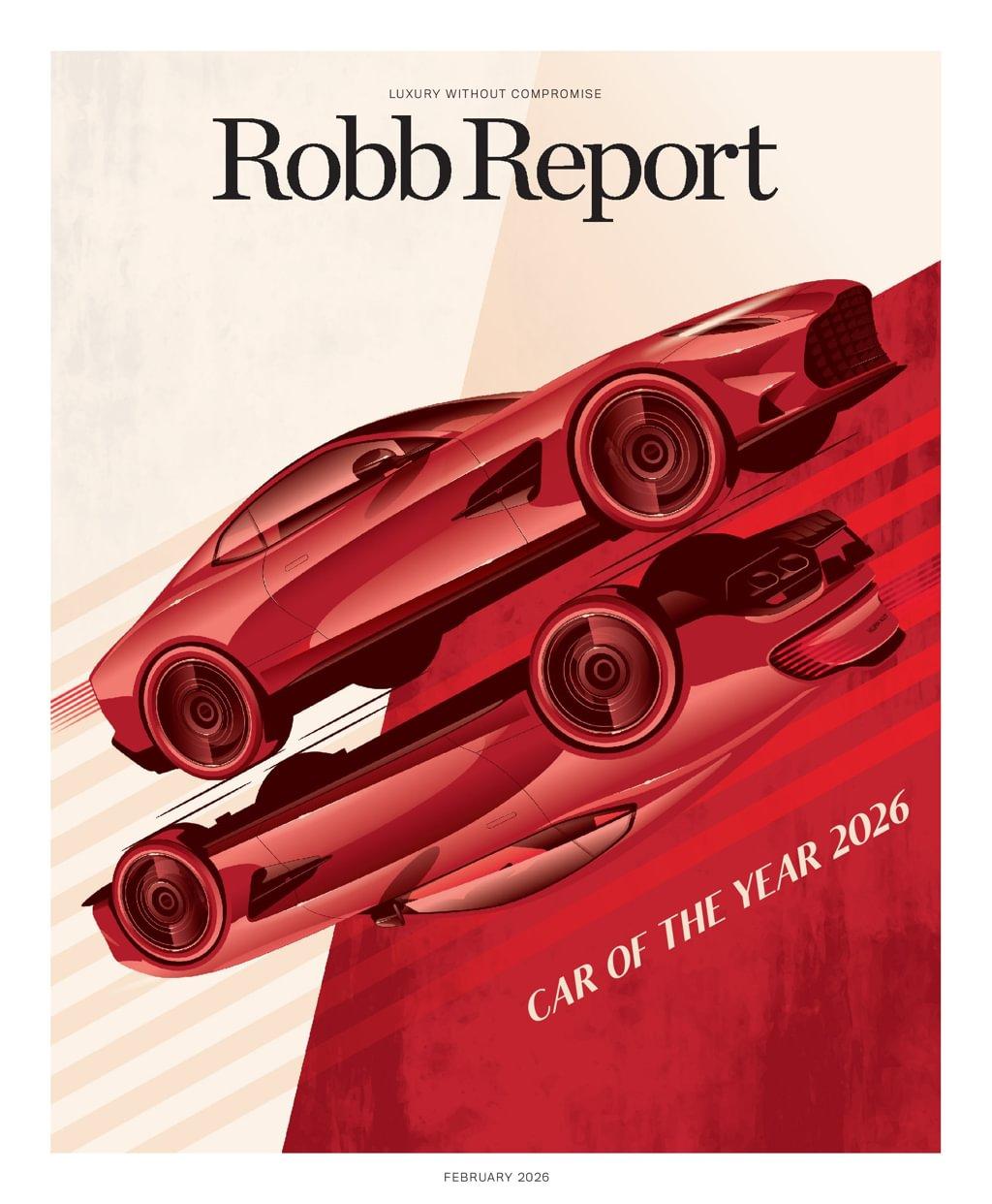 Robb Report Magazine Subscription                    February 1st, 2026 Issue