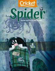 Spider Magazine Subscription                    March 1st, 2023 Issue