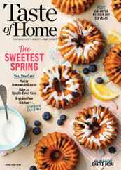 Taste of Home Magazine Subscription                    April 1st, 2023 Issue