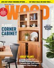 Wood Magazine Subscription                    March 1st, 2023 Issue