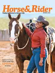 Horse & Rider Magazine Subscription                    February 21st, 2024 Issue