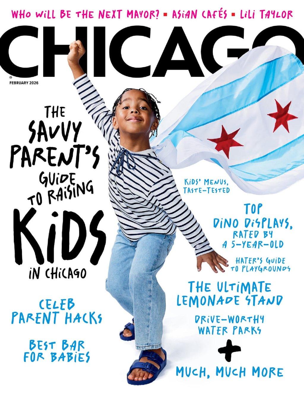 Chicago Magazine Subscription                    February 1st, 2026 Issue