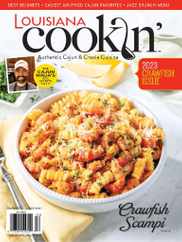 Louisiana Cookin Magazine Subscription                    March 1st, 2023 Issue