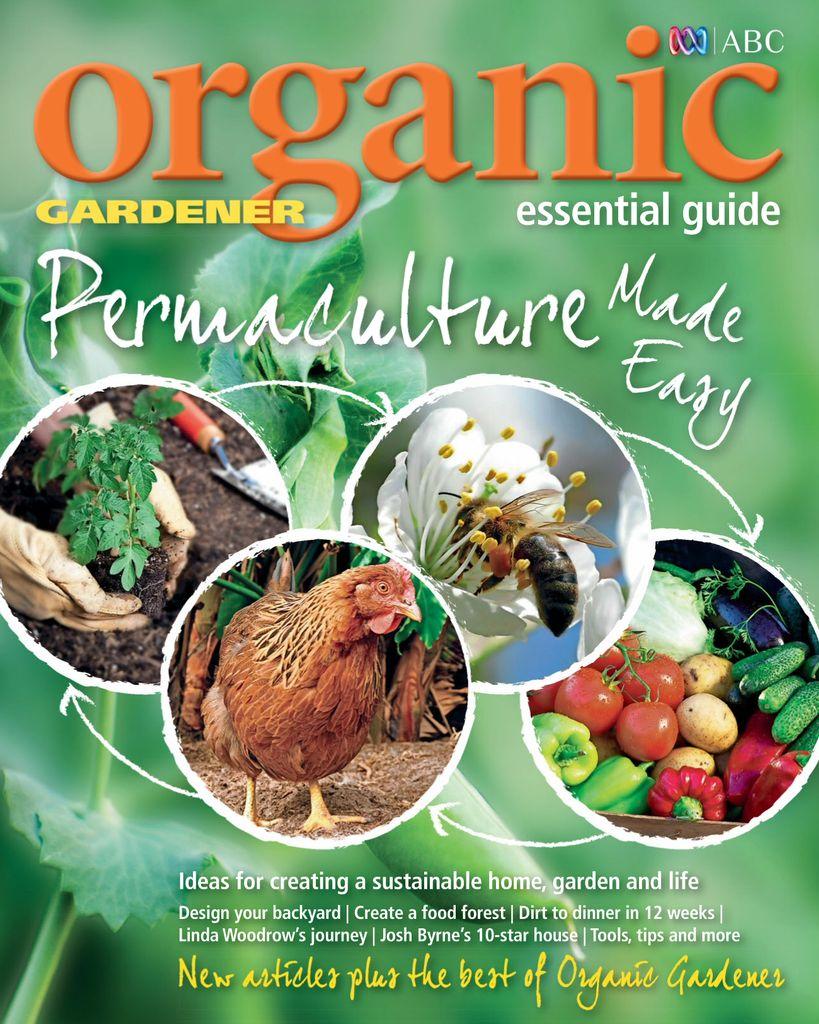 ABC Organic Gardener Magazine Essential Guides Organic