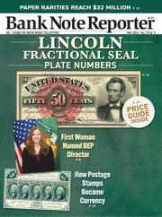 Banknote Reporter Magazine Subscription                    May 1st, 2024 Issue