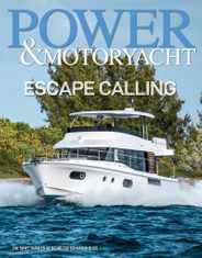 Power & Motoryacht Magazine Subscription                    August 1st, 2022 Issue