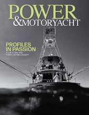 Power & Motoryacht Magazine Subscription                    June 1st, 2024 Issue