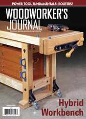 Woodworker's Journal Magazine Subscription                    August 1st, 2022 Issue