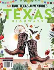 Texas Highways Magazine Subscription                    May 1st, 2024 Issue