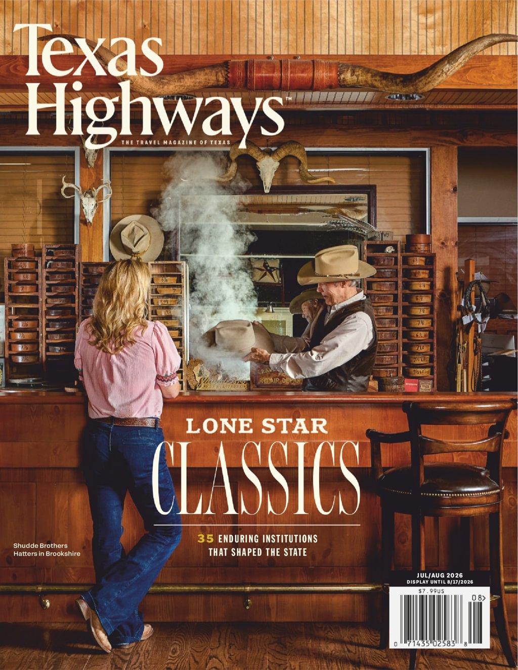 Texas Highways Magazine Subscription                    July 1st, 2026 Issue