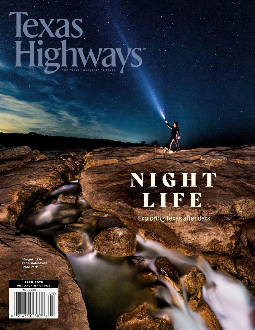 Texas Highways Magazine Subscription                    March 24th, 2026 Issue