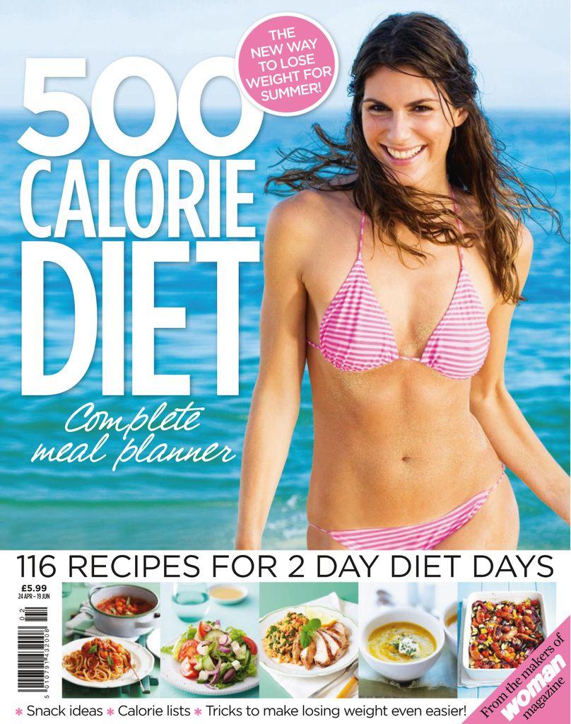 500 Calorie Diet Complete Meal Planner Magazine (Digital) - Discountmags.Ca