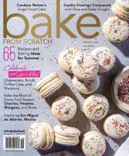 Bake From Scratch Magazine Subscription                    May 1st, 2023 Issue