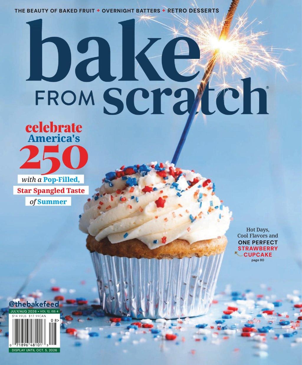 Bake From Scratch Magazine Subscription                    July 1st, 2026 Issue