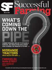 Successful Farming Magazine Subscription                    March 1st, 2024 Issue