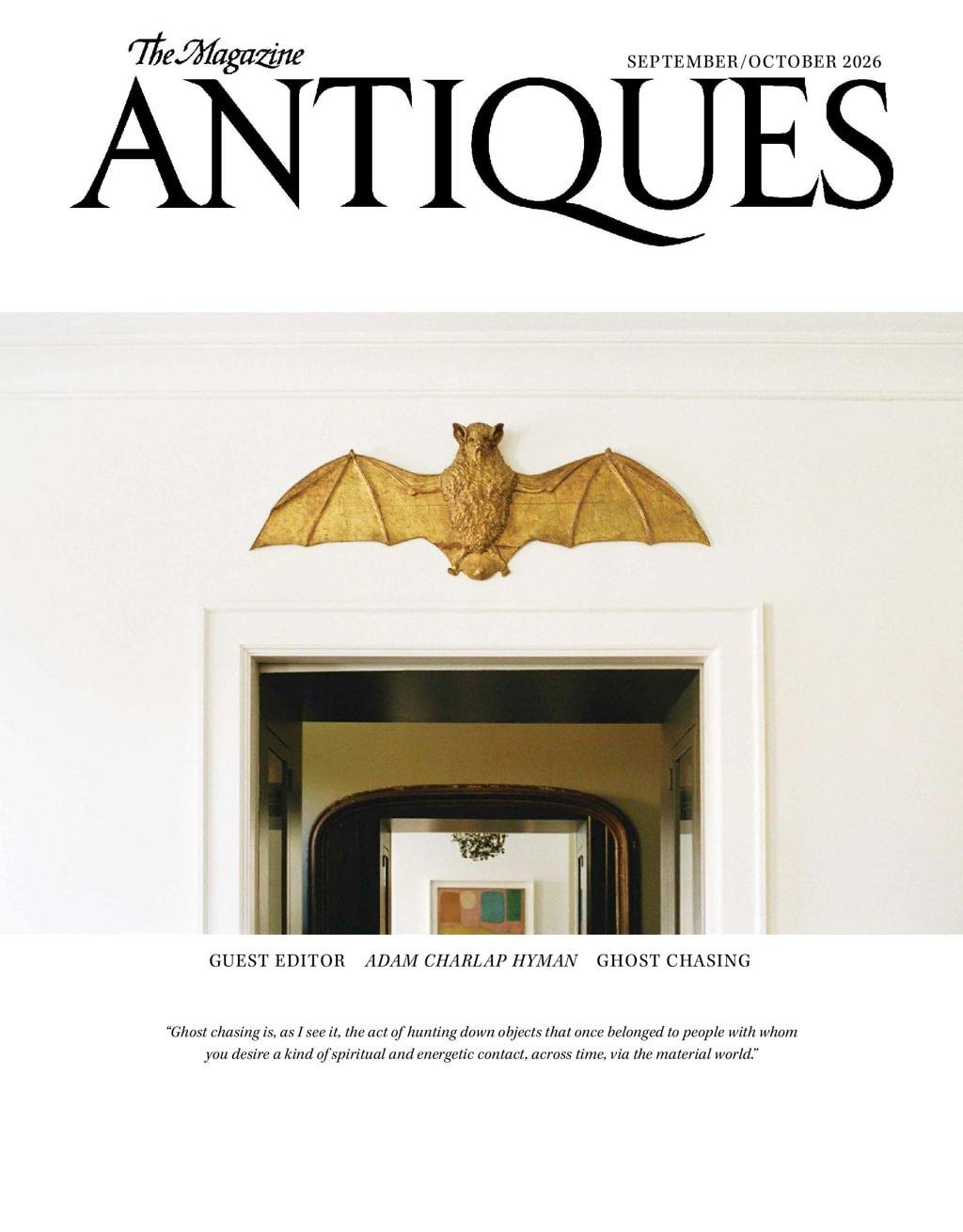 The Magazine Antiques Magazine Subscription                    September 1st, 2026 Issue