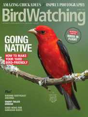 Birdwatching Magazine Subscription                    March 1st, 2023 Issue